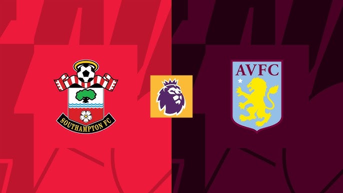 Southampton vs Aston Villa
